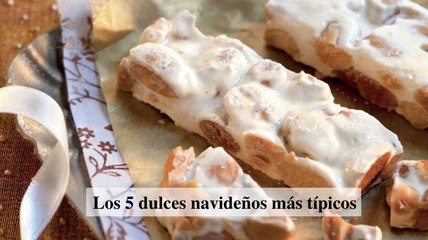 Los 5 dulces navideños más típicos