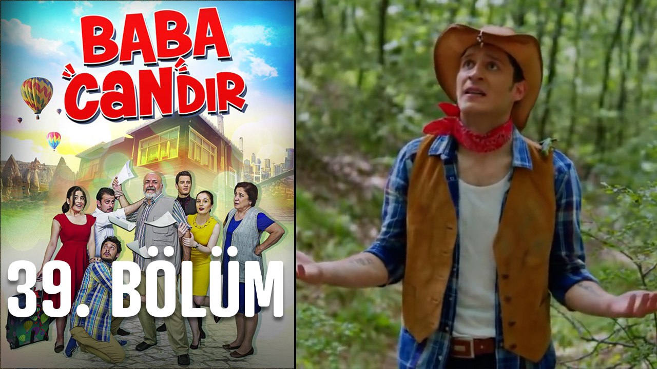 Baba Candır 39. Bölüm