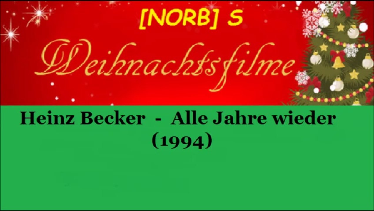 Fam. Heinz Becker - Alle Jahre wieder (1994)