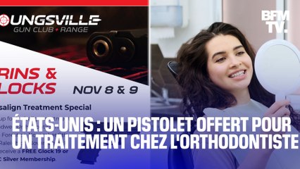 États-Unis: un pistolet offert pour un traitement chez l'orthodontiste