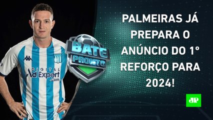 Primeiro REFORÇO do Palmeiras para 2024 CHEGA ao Brasil; Flamengo MIRA De La Cruz! | BATE PRONTO