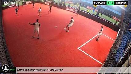 Faute de corentin BRAULT - BDG UNITED