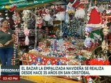 Táchira | Inicia Bazar La Empalizada Navideña el cual se realiza desde hace 35 años