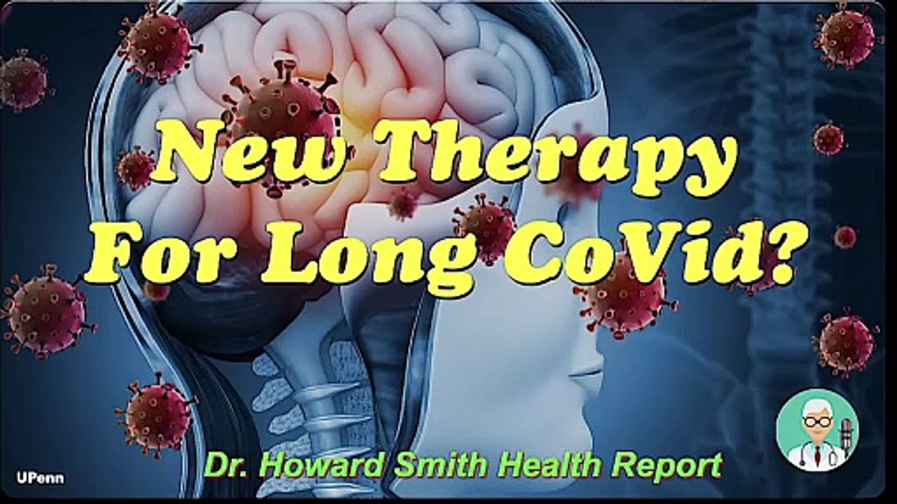 Possible New Therapy For Long CoVid