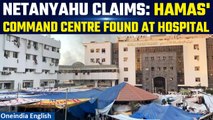 Israel-Hamas: Benjamin Netanyahu Says Command Centre Found At Al Shifa Hospital, Gaza |Oneindia News