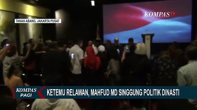 Mahfud Singgung Politik Dinasti saat Ketemu Relawan, Minta Pemilu Jujur dan Tak Berpihak