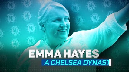 Emma Hayes: a Chelsea Dynasty