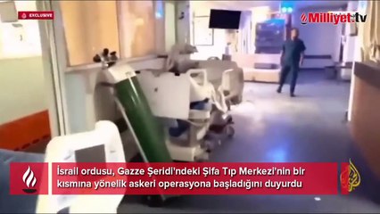 Gazze'deki savaşta son dakika! İsrail askerleri Şifa Hastanesi'ni bastı