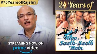 Director Sooraj Barjatya Talks About Hum Saath Saath Hain | 24th Year Anniversary | Now On Amazon