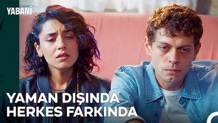 Bizim Kaderimiz De Sevip Sevilmemek... - Yabani 10. Bölüm