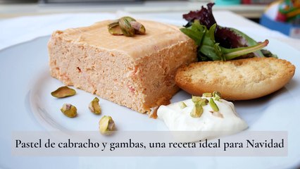 Pastel de cabracho y gambas, una receta ideal para Navidad