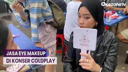 Raup Cuan dari  Konser Coldplay, Jasa Eye Make Up Concert  Banjir Pelanggan