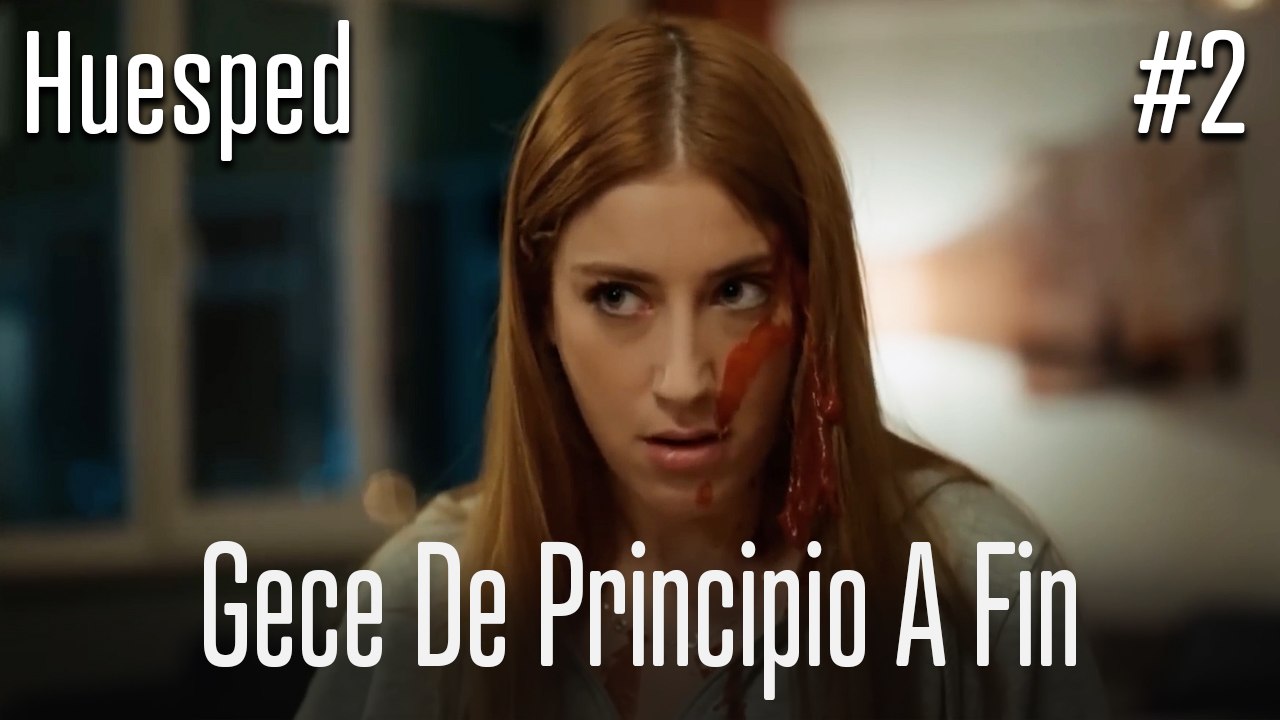 Gece de principio a fin #2