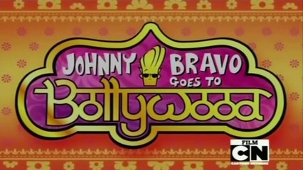 Johnny Bravo va a Bollywood