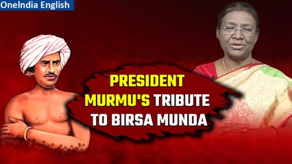 Download Video: Janjatiya Gaurav Divas: President Droupadi Murmu Virtually Pays Tribute to Birsa Munda|Oneindia News