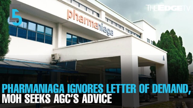 EVENING 5: MOH seeks AGC’s advice as Pharmaniaga ignores letter of demand