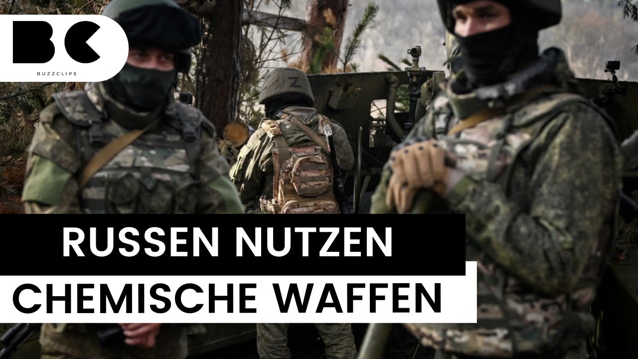 Ukraine: Russen setzen offenbar Chemiewaffe an der Front ein