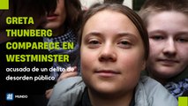 Greta Thunberg comparece en Westminster, acusada de un delito de desorden público