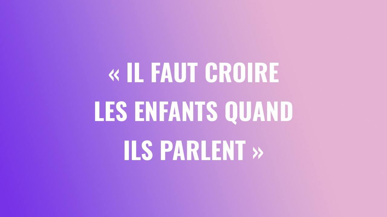 « Il faut croire les enfants quand ils parlent » : le témoignage de Mélanie, violée par son père et son frère