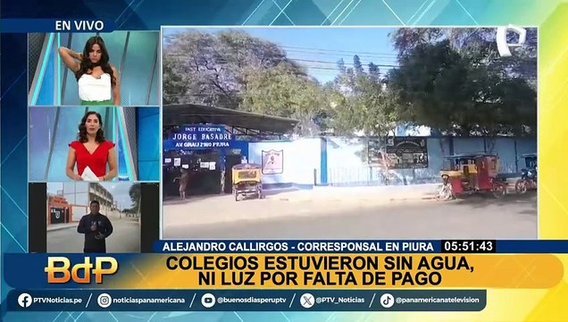 Cerca de 400 colegios se quedaron sin servicio de agua y electricidad por falta de pago en Piura