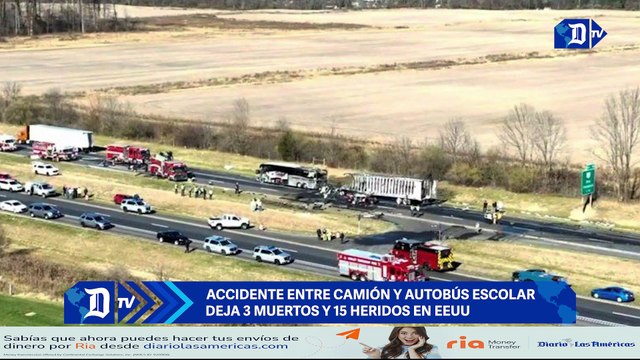 Accidente entre camión y autobús escolar deja 3 muertos y 15 heridos en EEUU | El Diario en 90 segundos