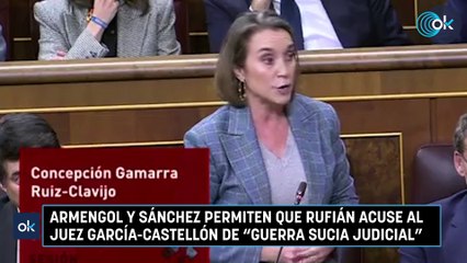 Armengol y Sánchez permiten que Rufián acuse al juez García-Castellón de "guerra sucia judicial"