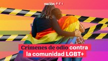 Crímenes de odio contra la comunidad LGBT 