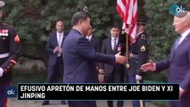 Efusivo apretón de manos entre Joe Biden y Xi Jinping