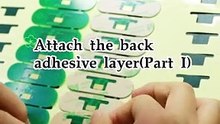 Attach the back adhesive layer（Part I）