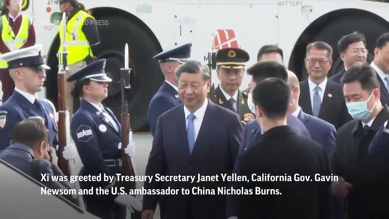 Chinese President Xi arrives in San Francisco for APEC, meeting with Biden