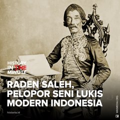 Raden Saleh Pelopor Seni Lukis Modern Indonesia