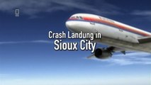 Segundos catastróficos T2E7 Aterrizaje forzoso en Sioux City (Intro)