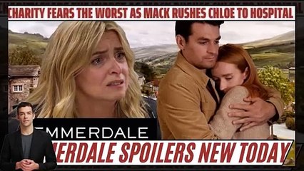 Emmerdale Spoilers_ Charity's Worst Fears Come True – Mack's Panic Sends Chloe to the Hospital