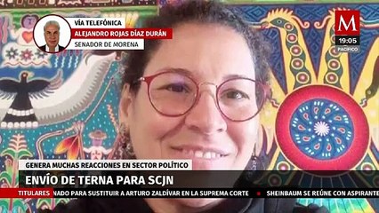 AMLO envía terna para la Corte: "es para elegir ministro apegado a la 4T", afirma Alejandro Rojas