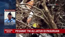 Kadispen TNI AU: 2 Pesawat TNI AU Hilang Kontak di Daerah Pasuruan