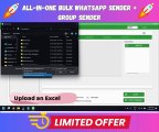 All-in-One BULK WHATSAPP SENDER   GROUP SENDER Demo by Bharat outlets