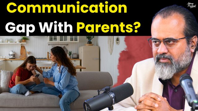 Communication gap with parents || Acharya Prashant, Vedanta Mahotsav (2022)