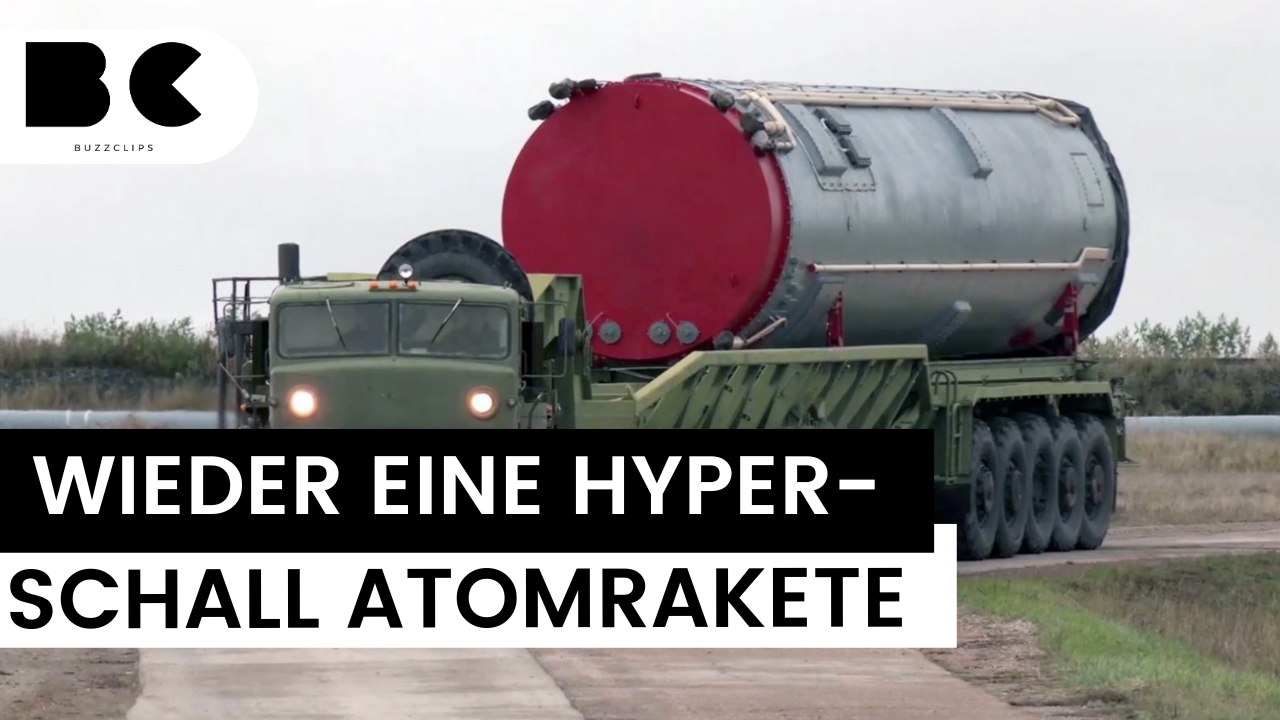 Moskau nimmt weitere Hyperschall-Atomrakete in Einsatz