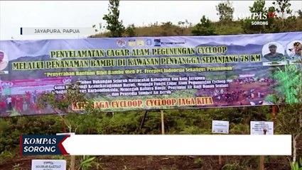 Rehabilitasi Cagar Alam Cycloop Dengan Tanam 10.000 Pohon Bambu