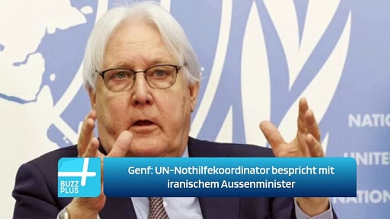 Genf: UN-Nothilfekoordinator bespricht mit iranischem Aussenminister
