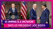 ‘Xi Jinping Is Dictator’ Says US President Joe Biden After Talks With Chinese Counterpart