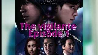 vigilante 2023  episode 1 recap korean drama