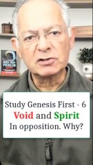 Why Void and Spirit opposition in Gen. 1:2? Study Genesis First. Reason 6