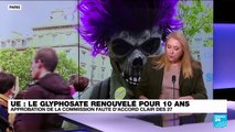 UE : faute d'accord des 27, le glyphosate renouvelé pour 10 ans