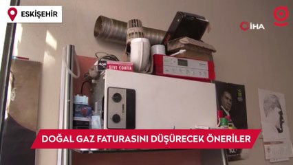 Ustasından doğal gaz faturasını düşürecek öneriler