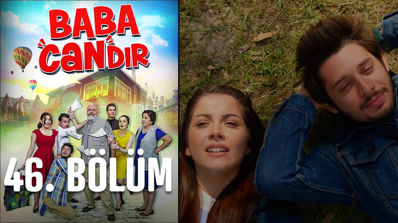 Baba Candır 46. Bölüm