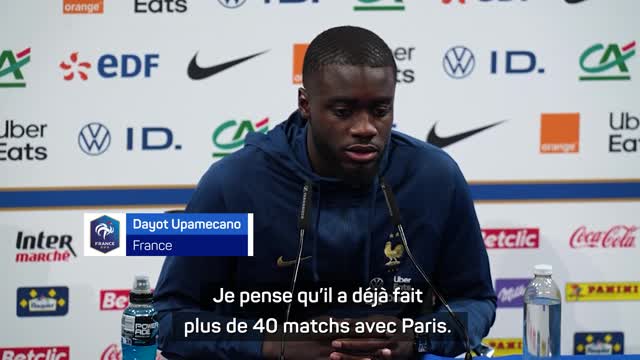 Bleus - Upamecano : "Warren Zaïre-Emery n'a aucune pression"