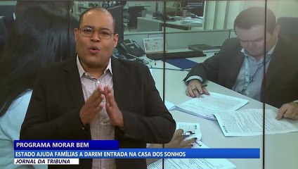 Estado ajuda famílias a darem entrada na casa dos sonhos