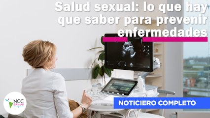 Salud sexual: lo que hay que saber para prevenir enfermedades | 172 |  20 al 26 de noviembre de 2023