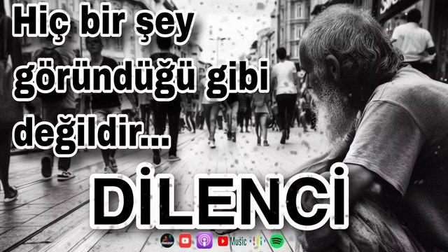 Sesli Kitap Dinle - DİLENCİ - Klasik Kitaplar - Kısa Hikayeler - En Çok Okunan Kitap - Podcast